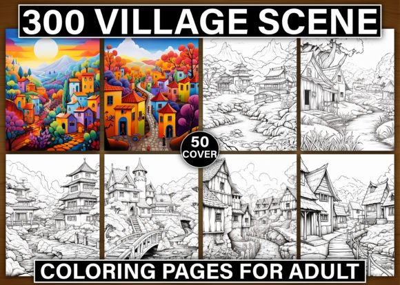 300 Village Scene Coloring Pages for KDP: A Strategic Tool for Creativity and Business