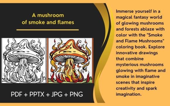 Smoke and Flame Mushrooms: A Creative Coloring Experience for All Ages